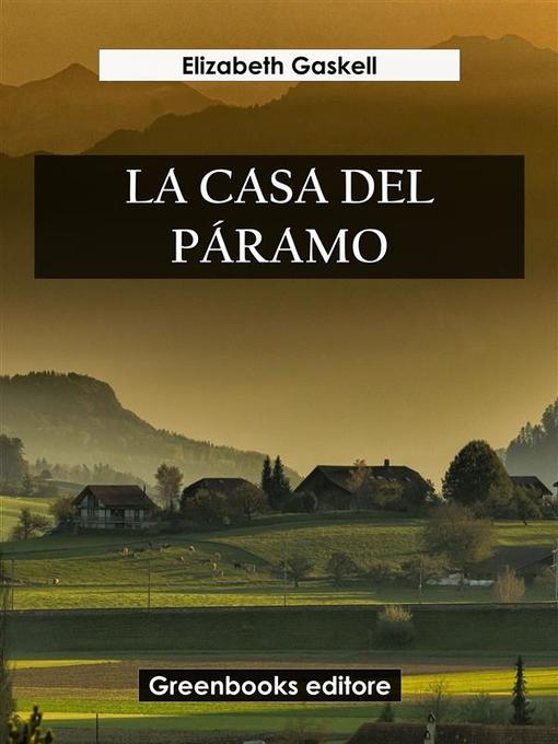 Title details for La casa del páramo by Elizabeth Gaskell - Wait list